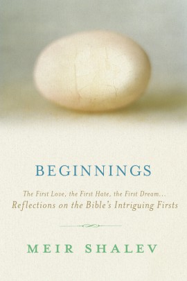 Meir Shalev - Beginnings Meir Shalev - Beginnings